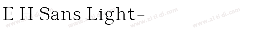E H Sans Light字体转换